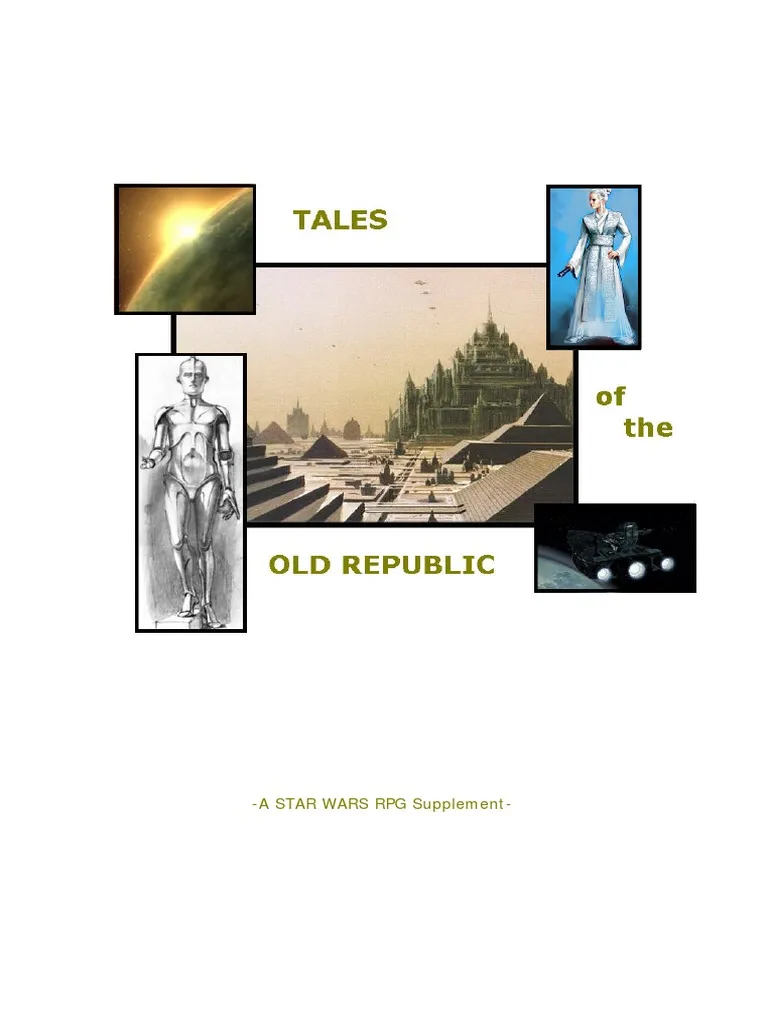 Tales of the Old Republic
